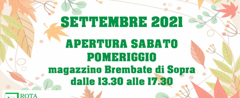 Apertura sabato pomeriggio Brembate di sopra