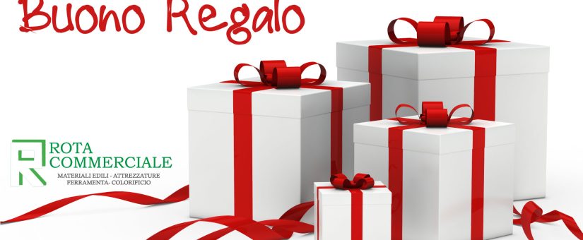 Novità: buoni regalo Rota Commerciale. Una parte la regaliamo noi!