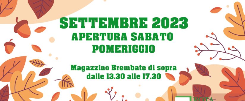 Apertura sabato pomeriggio Brembate di sopra