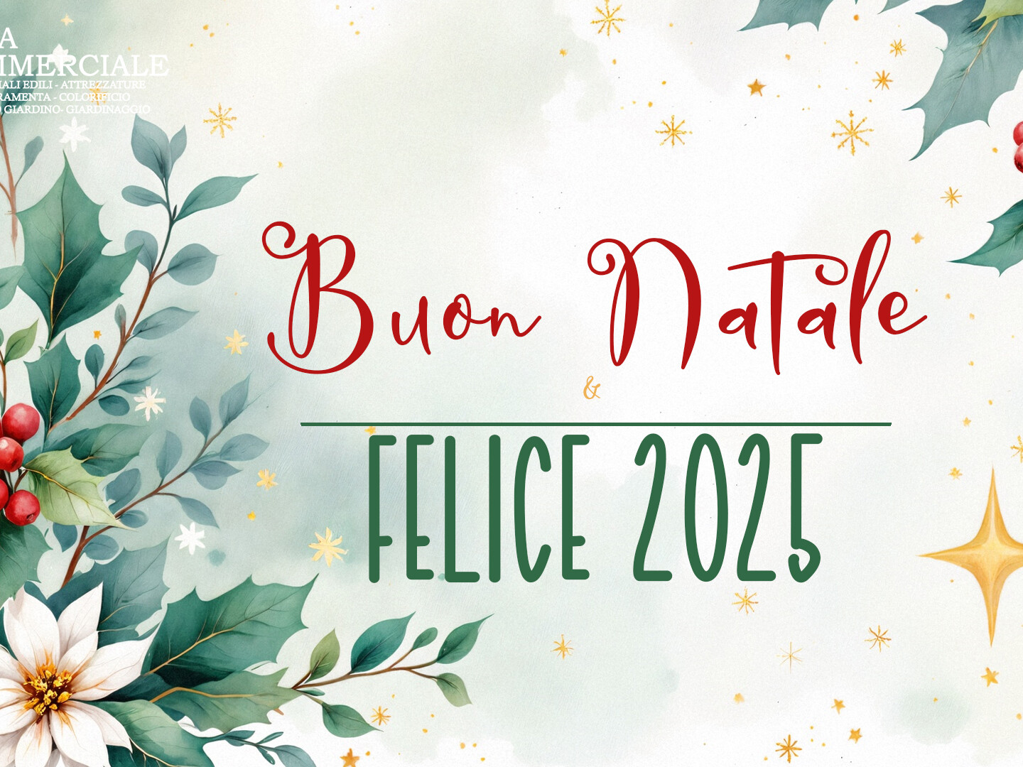 Buone feste, buon Natale e felice anno nuovo , Rota Commerciale, materiali edili Bergamo, Ferramenta Bergamo, Colorificio Bergamo, Giardinaggio Bergamo