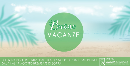 chiusura estiva rota commerciale 2025 , estate 2025